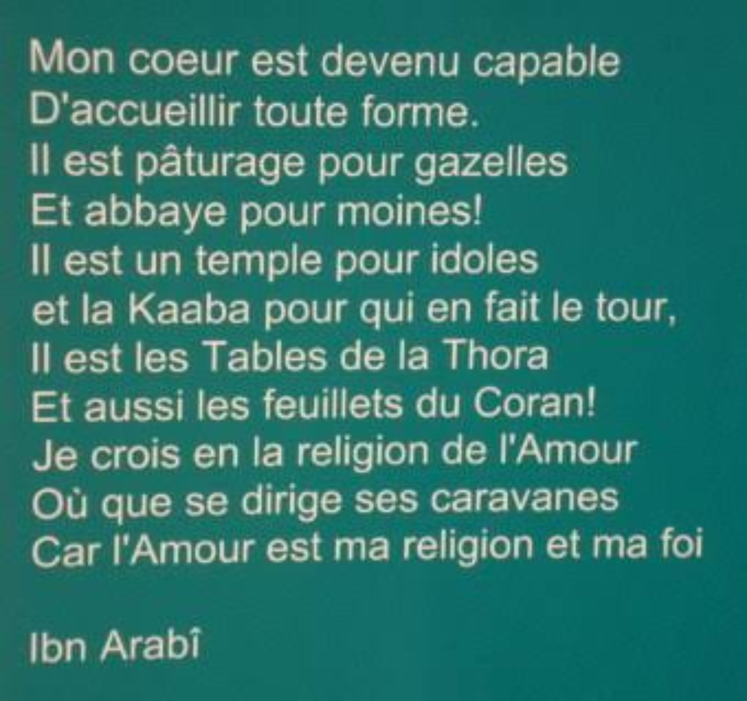 Ibn ʿArabî — cœur capable de toutes les formes